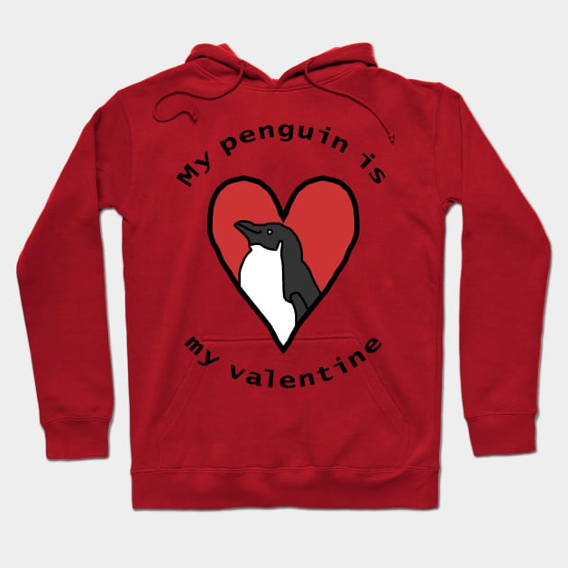 My Penguin is My Valentine Hoodie by ellenhenryart